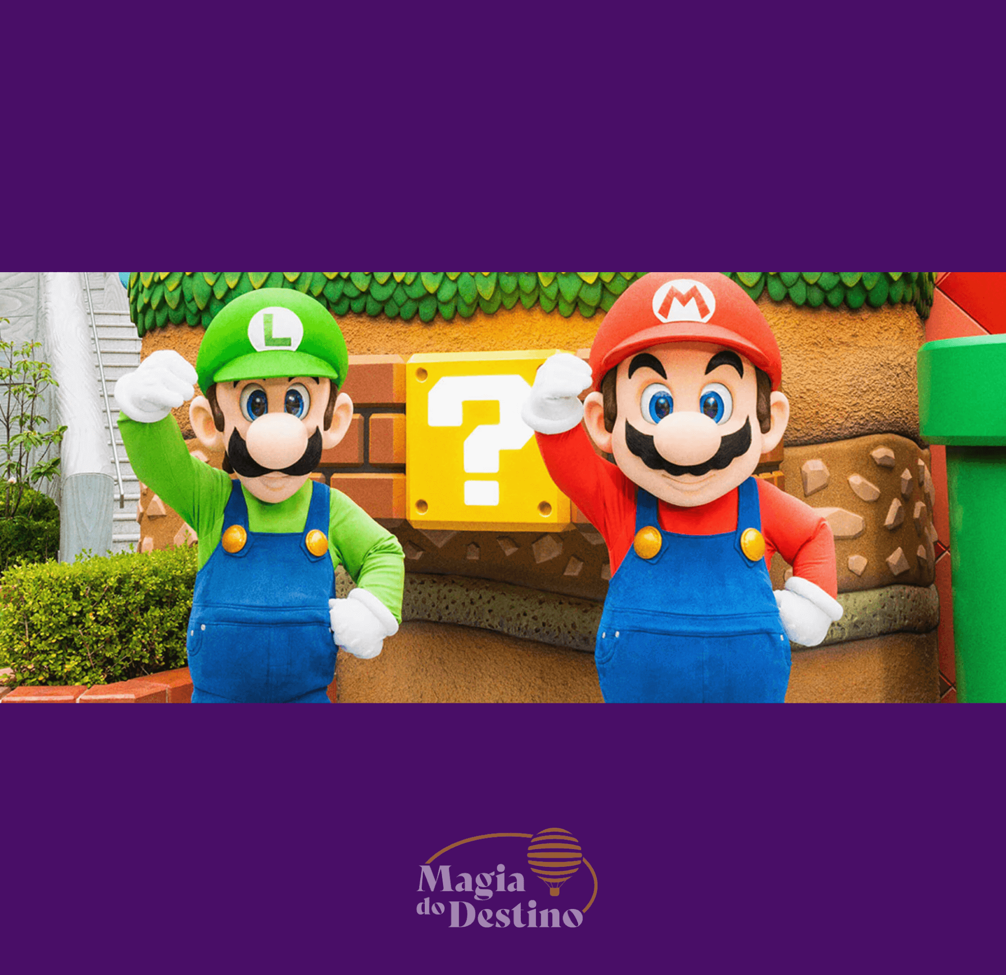 Encontro com os personagens Mario e Luigi